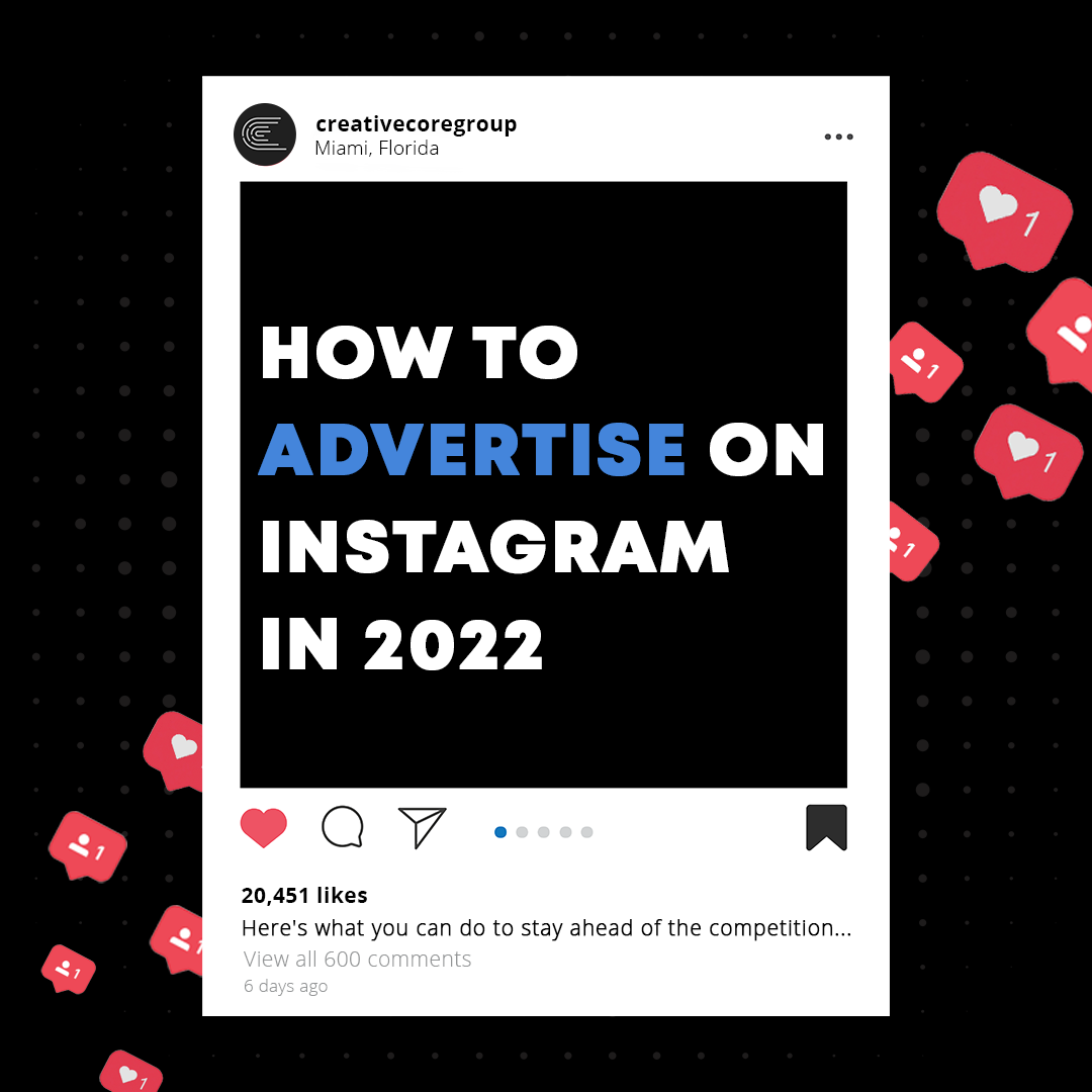 Post thumbnail image for How to Advertise on Instagram in 2022